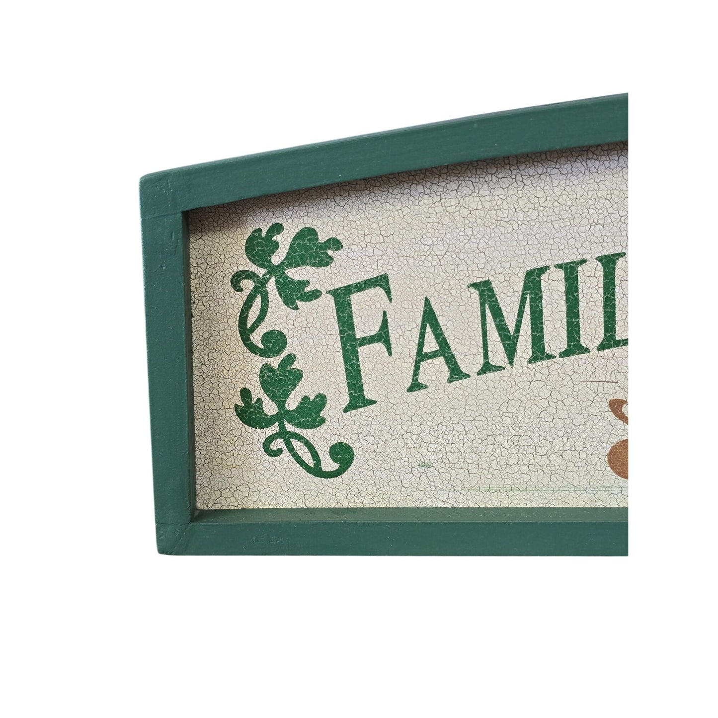 Families Are Forever Sign