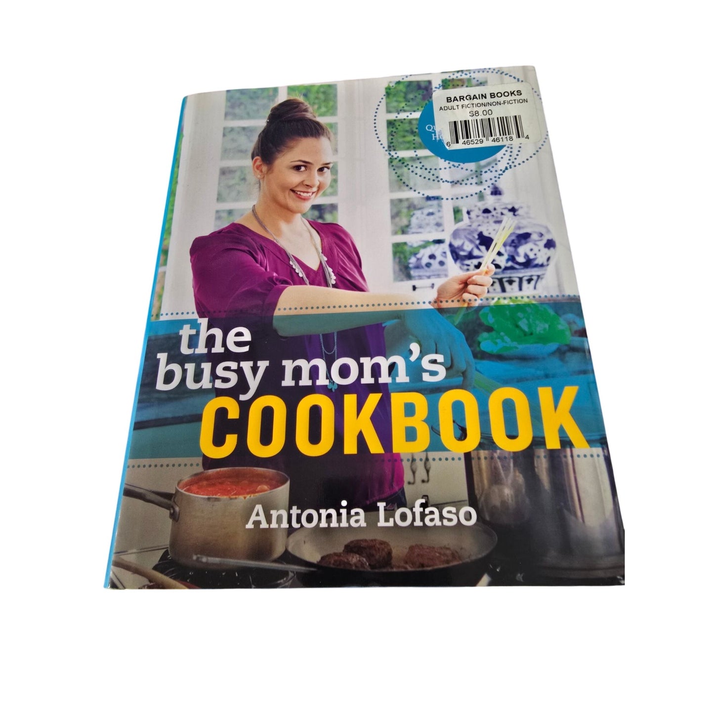 The Busy Moms Cookbook