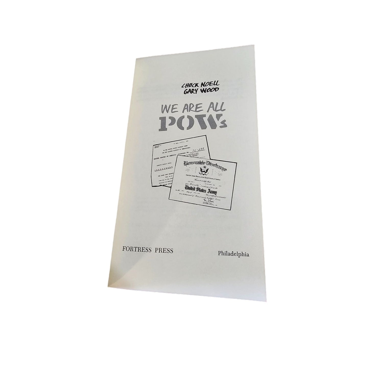 "We Are All POWs" Book By Chuck Noell & Gary Wood 1975 Fortress Press Paperback