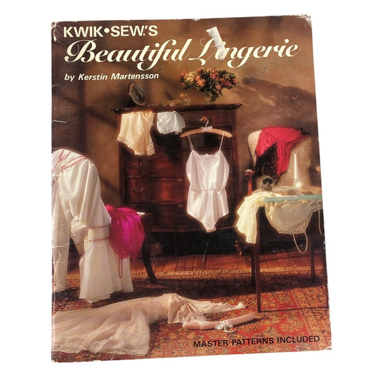 Kwik Sews Beautiful Lingerie Pattern Book By Kerstin Martensson