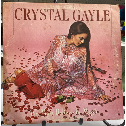 Crystal Gayle "We Must Believe In Magic" 1977 Vinyl Record Album