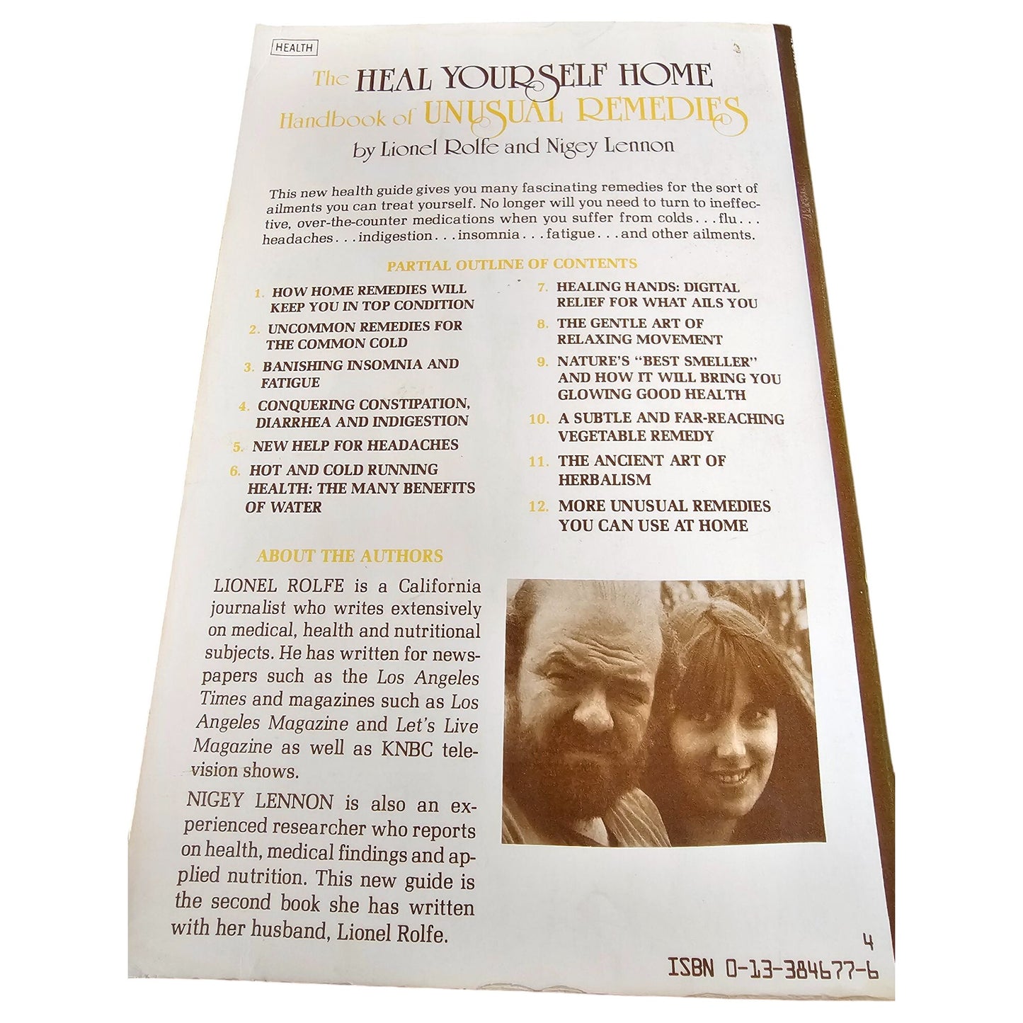 The Heal Yourself Home Handbook Of Unusual Remedies By Lionel Rolfe & Nigey Lennon