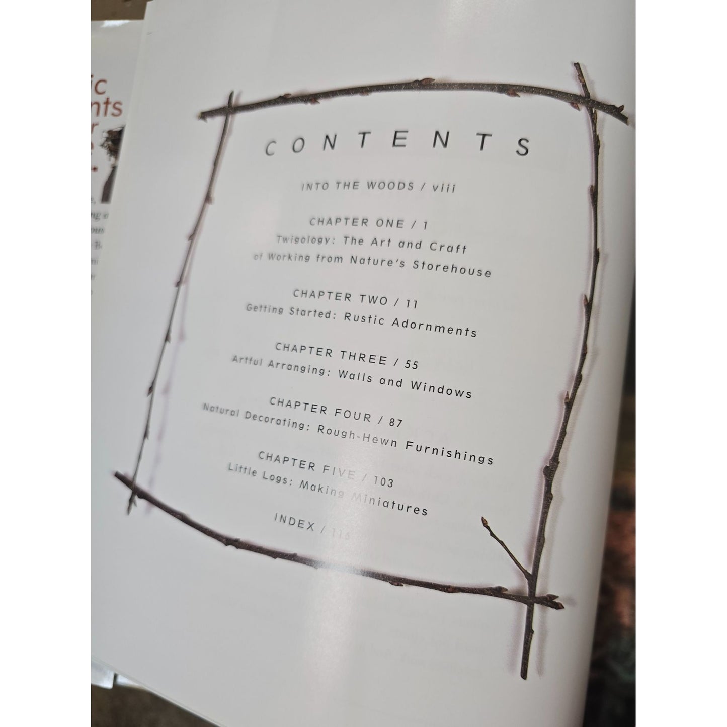 Rustic Accents For Your Home: 45 Projects From Vines Twigs & Branches By Laura Donnelly Bethmann