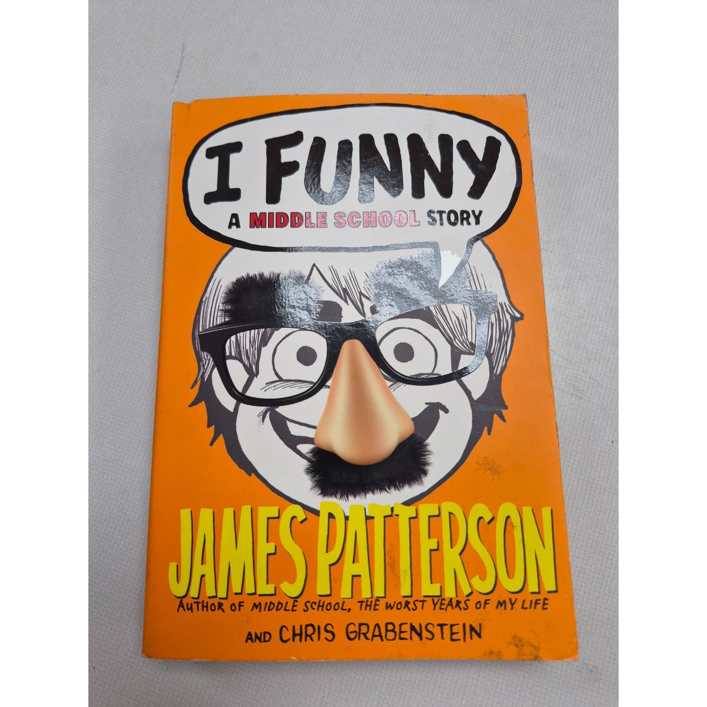 I Funny: A Middle School Story By James Patterson & Chris Grabenstein Paperback