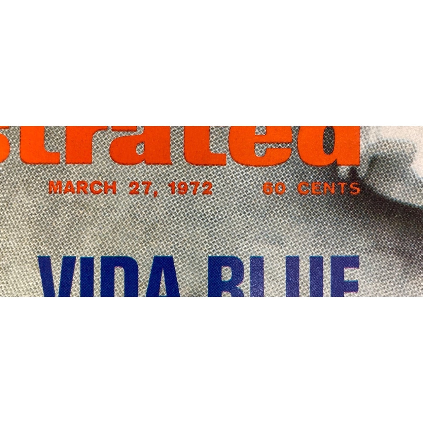 Vintage 1972 Sports Illustrated Magazine March 27 Vida Blue Oakland Athletics MLB