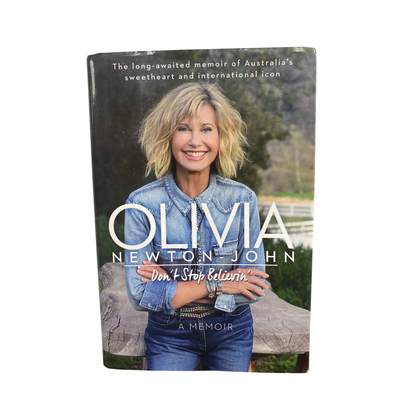 Olivia Newton-John "Dont Stop Believin" Hardcover Copy
