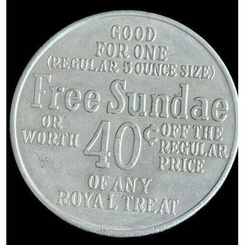 Dairy Queen Collectible Aluminum Token Free Sundae Or 40¢ Off Any Royal Treat Vintage Coin