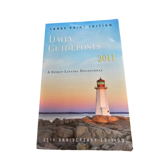 Daily Guideposts 2011 Large Print Edition 35th Anniversary Devotional Book