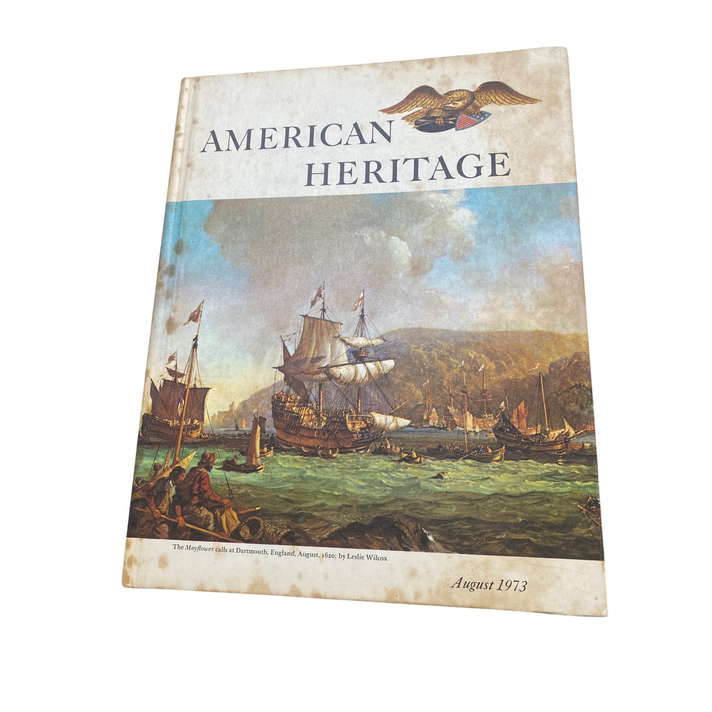 American Heritage Magazine August 1973 Edition