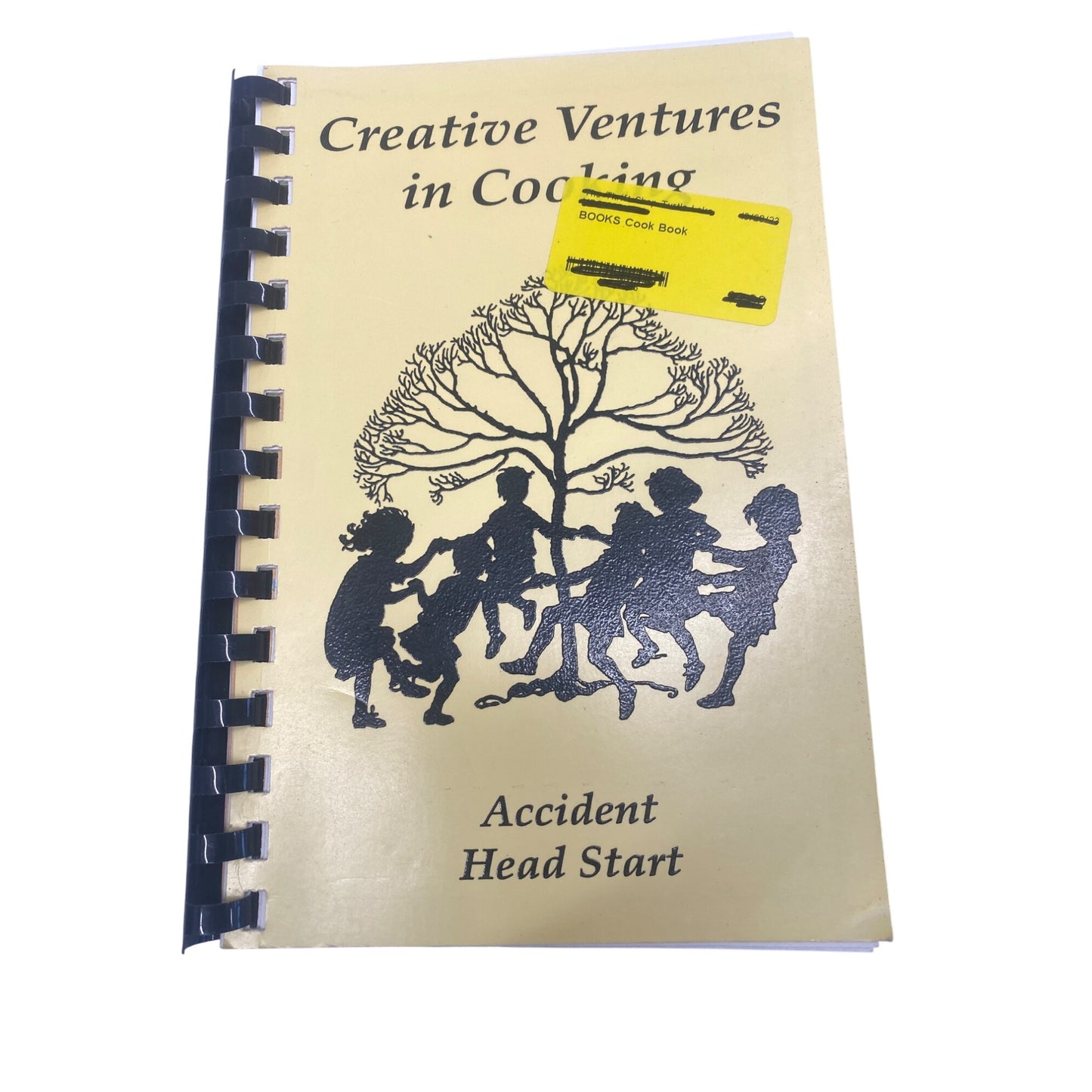 Creative Ventures In Cooking Spiral-Bound Cookbook By Accident Head Start
