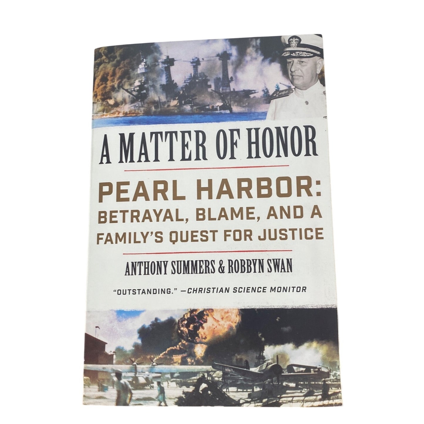 A Matter Of Honor Pearl Harbor: Betrayal Blame And A Familys Quest For Justice By Anthony Summers & Robbyn Swan Paperback