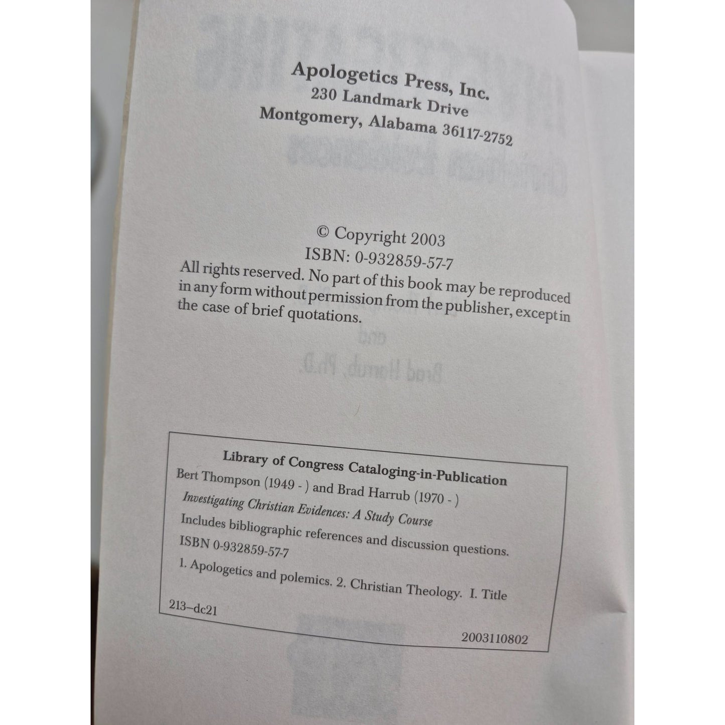 Investigating Christian Evidences A Study Course By Bert Thompson Ph.D. & Brad Harrub Ph.D. 2003 Softcover