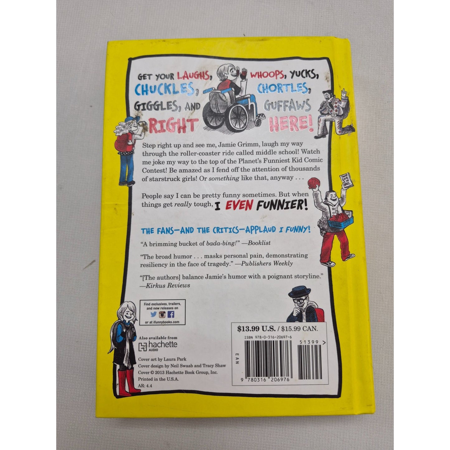 I Even Funnier: A Middle School Story By James Patterson & Chris Grabenstein Hardcover Book
