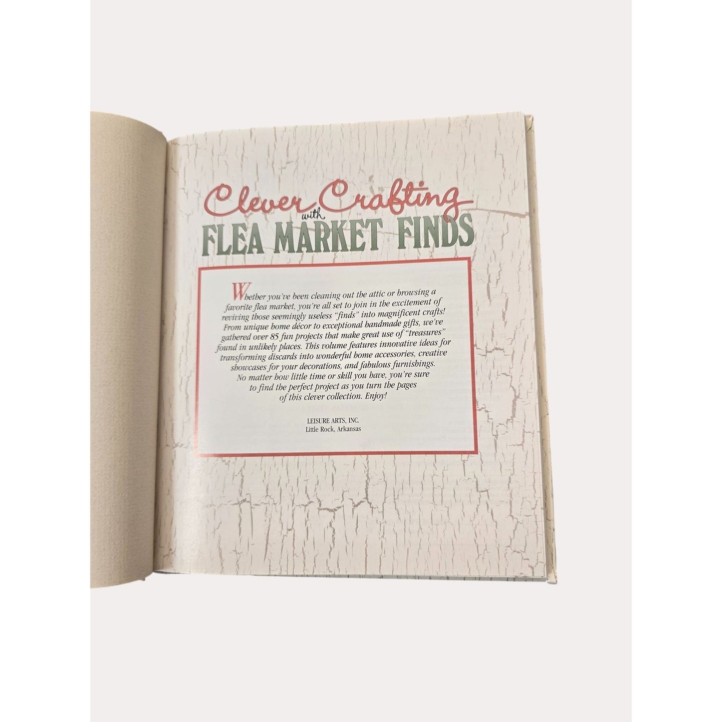 Clever Crafting With Flea Market Finds DIY Home Decor Book