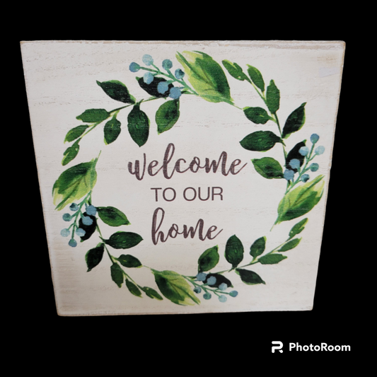 Painted Wood Sign welcome to our home plaque