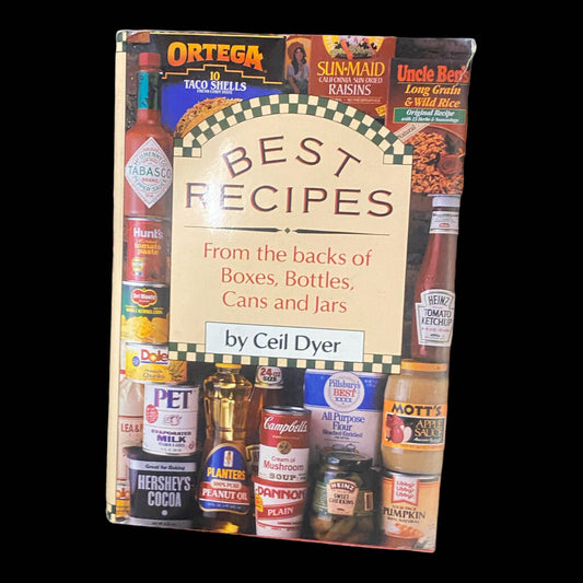 Best Recipes From the backs of Boxes, Bottles, Cans and Jars